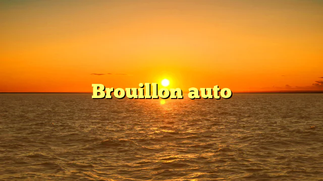 Brouillon auto